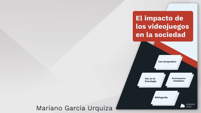 El Impacto de los Videojuegos en la sociedad by MARIANO GARCIA URQUIZA