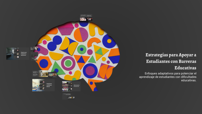 Estrategias para Apoyar a Estudiantes con Barreras Educativas by FREDY ...