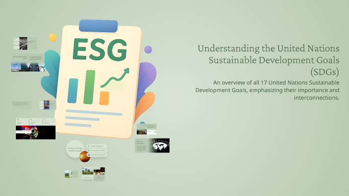 Understanding the United Nations Sustainable Development Goals (SDGs ...