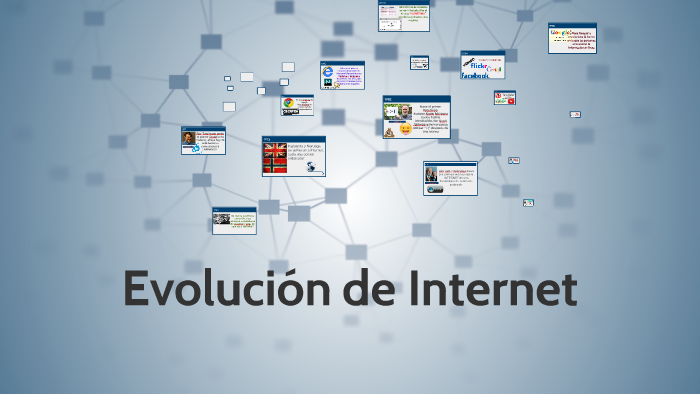 Evolucion de la internet by Sebastian Torres on Prezi