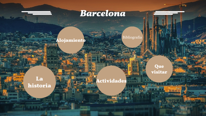 Barcelona by sara vieira on Prezi