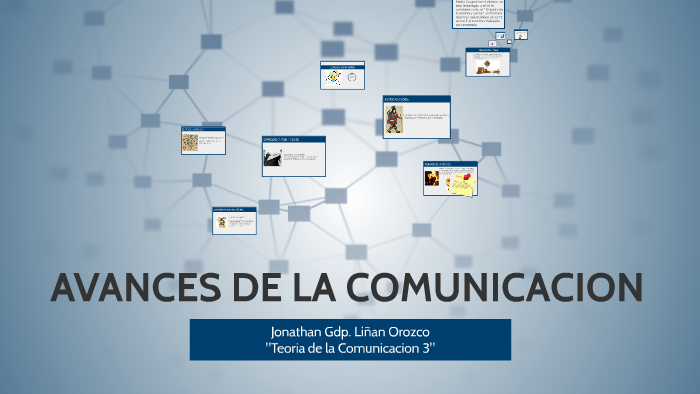 AVANCES DE LA COMUNICACION by Gabi Sanchez on Prezi
