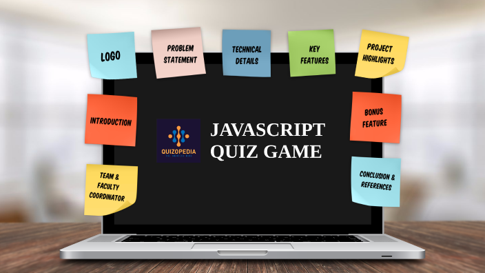 JAVASCRIPT QUIZ GAME by Harshit Aggarwal on Prezi