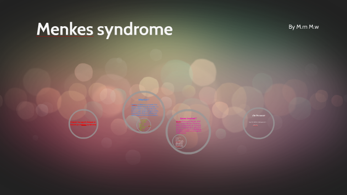 Menkes Disease By Malachi Wyatt