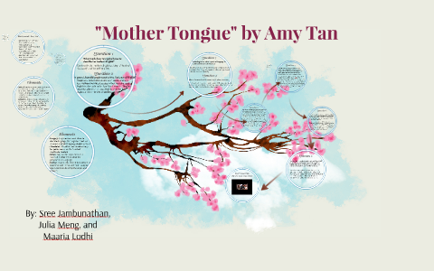 mother tongue amy tan discussion questions