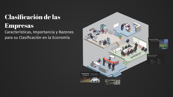 Clasificación de las Empresas by Victor Alonso Vasquez on Prezi