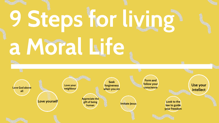 9-steps-for-a-moral-life-by-emily-bramley