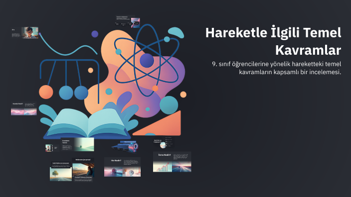 Hareketle İlgili Temel Kavramlar by faruk kekme on Prezi