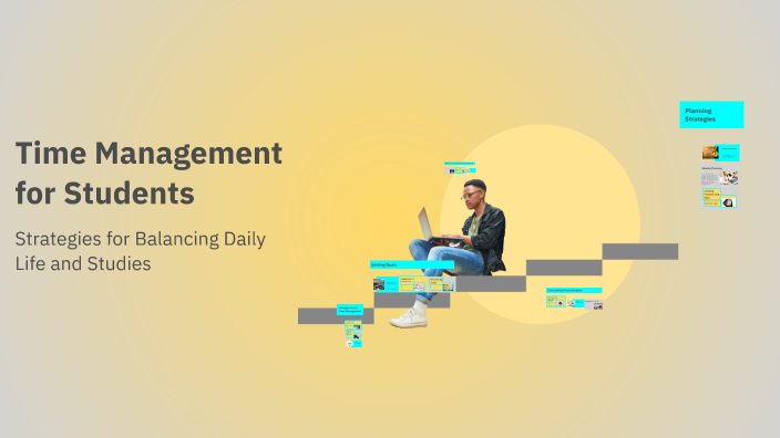 Time Management for Students by Khosgarid Gerelbaatar on Prezi
