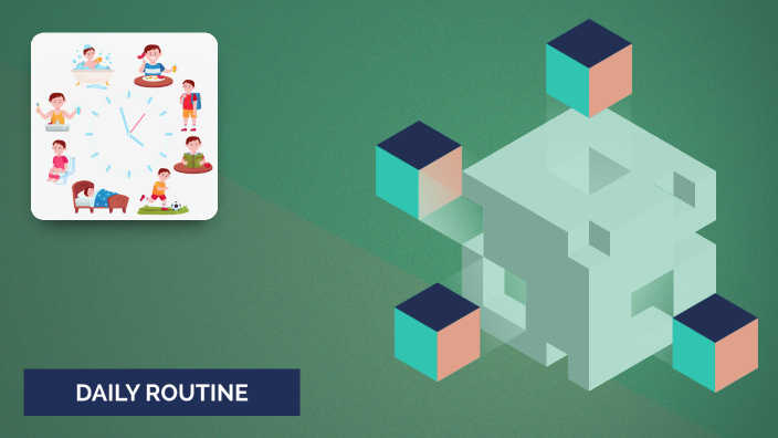 DAILY ROUTINE by maria castro on Prezi