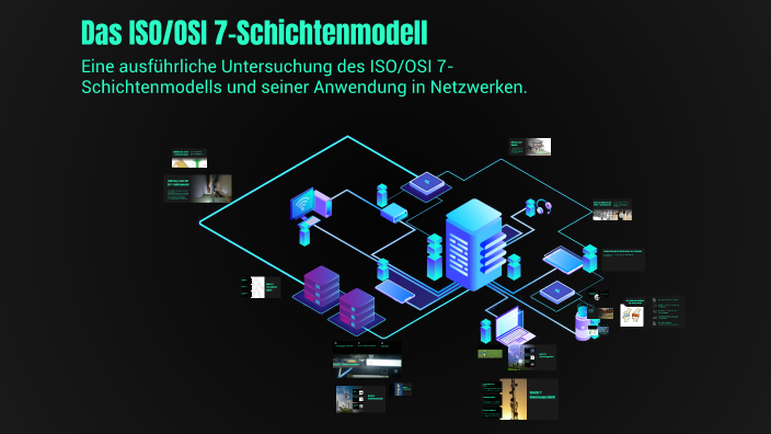 Das ISO/OSI 7-Schichtenmodell by Luka Janicijevic on Prezi