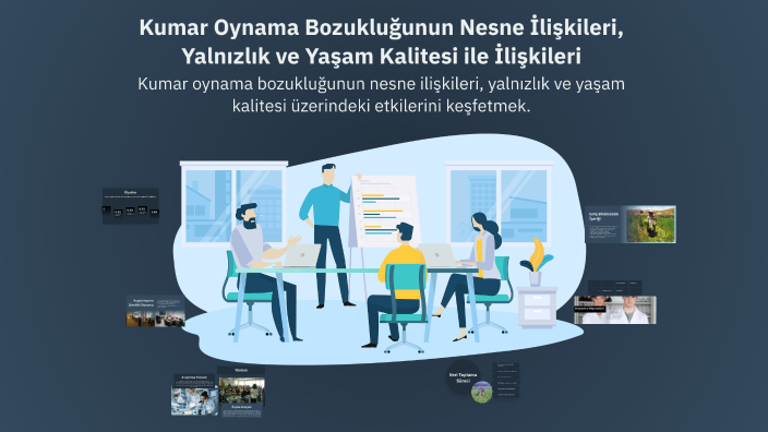 Kumar Oynama Bozukluğunun Nesne İlişkileri, Yalnızlık ve Yaşam Kalitesi ...
