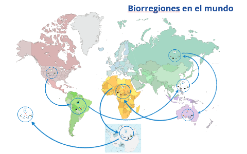 Biorregiones en el mundo by adrian medina on Prezi