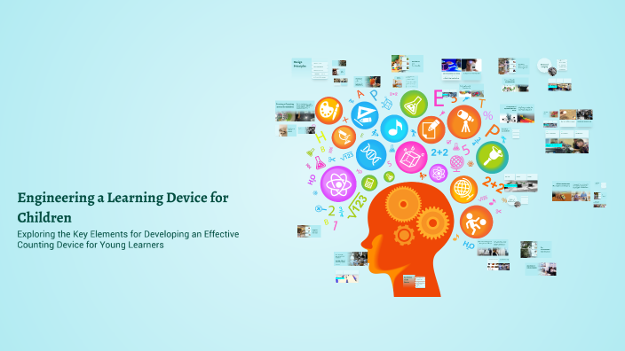 Engineering a Learning Device for Children by Harshil Alapati on Prezi