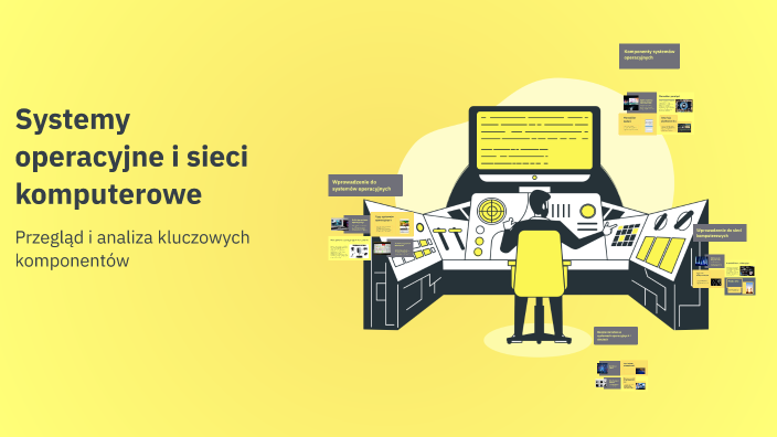 Systemy Operacyjne I Sieci Komputerowe Książka prezi.com