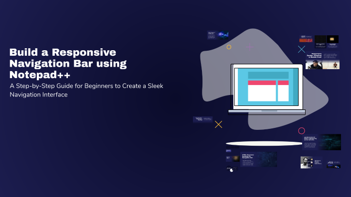 Build a Responsive Navigation Bar using Notepad++ by Tulen Aydat on Prezi