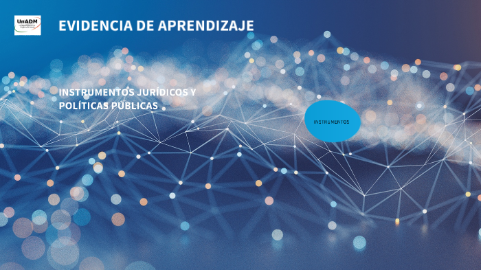 INSTRUMENTOS JURIDICOS by Mary Cruz León on Prezi