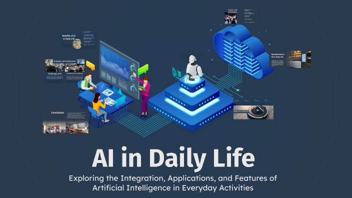 AI in Daily Life by masud rahman on Prezi