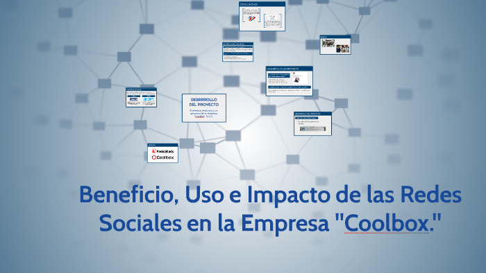 Beneficio, Uso e Impacto de las Redes Sociales en la Empresa by Gerardo ...