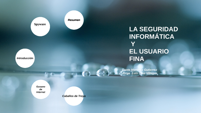 SEGURIDAD INFORMATICA by Dante Martínez Gutiérrez on Prezi