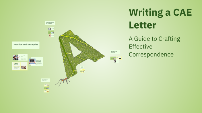 Writing a CAE Letter by Rea Raus on Prezi