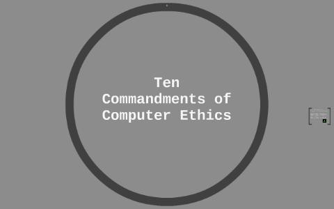 Ten Commandments Of Computer Ethics By Jacob Yonchak On Prezi