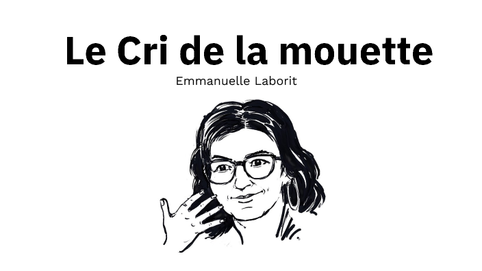 Le Cri De La Mouette by on Prezi