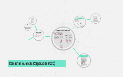 Computer Sciences Corporation (CSC) by Zeke De La O on Prezi