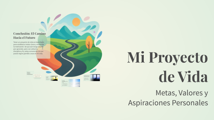 Mi Proyecto de Vida by fabian izquierdo on Prezi