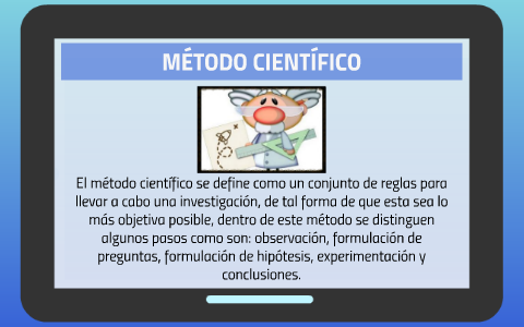 MÉTODO CIENTIFICO by on Prezi