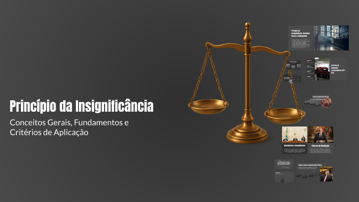 Insignificantia Princípio da Insignificância by Maria Isabel on Prezi