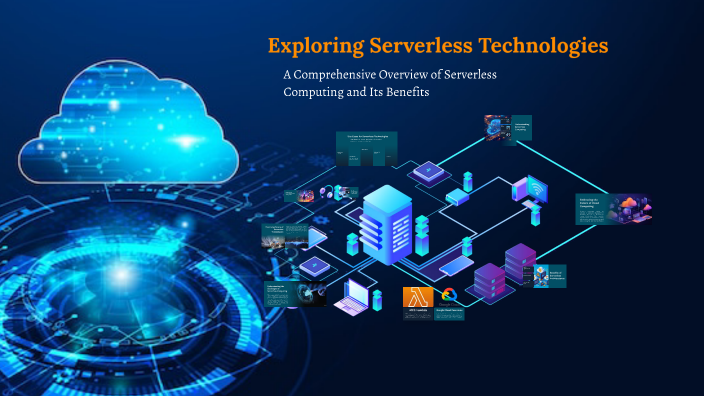 Exploring Serverless Technologies by Jonna on Prezi