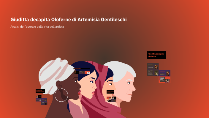 Giuditta decapita Oloferne di Artemisia Gentileschi by rebe rs0so on Prezi
