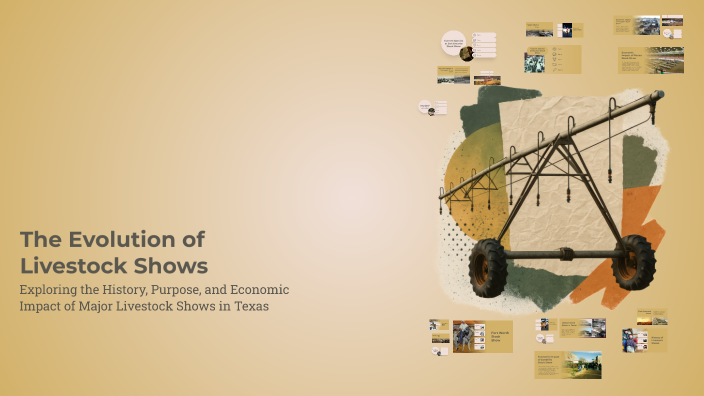 The Evolution of Livestock Shows by zereniti sears on Prezi