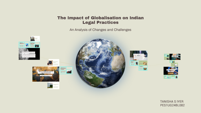 The Impact of Globalisation on Indian Legal Practices by Darshini Tc on ...