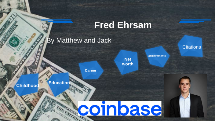 Fred Ehrsam by Matthew Buczynski on Prezi