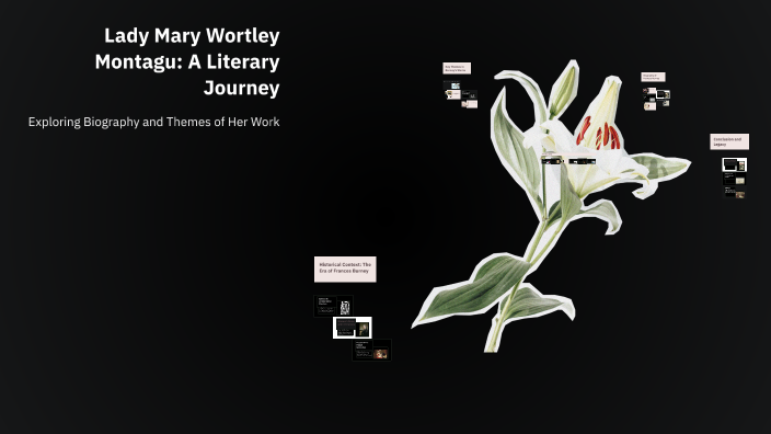 Lady Mary Wortley Montagu: A Literary Journey by Kat Dreams on Prezi