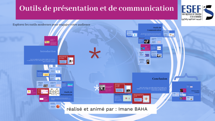 Outils de présentation et communication by Imane Baha on Prezi