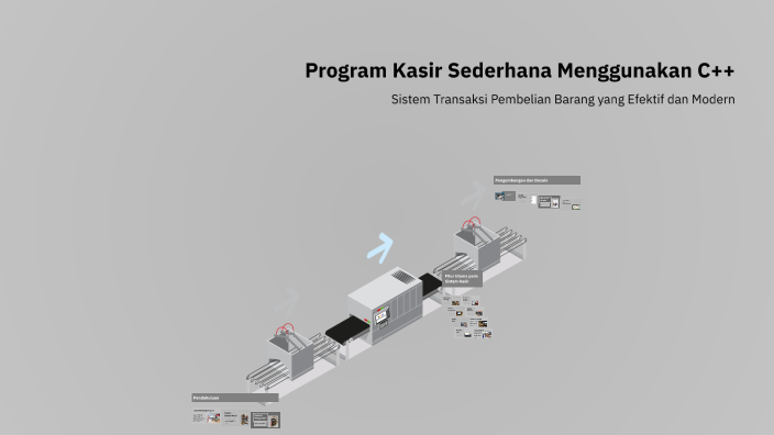 Program Kasir Sederhana Menggunakan C++ by Valentino Ramli on Prezi