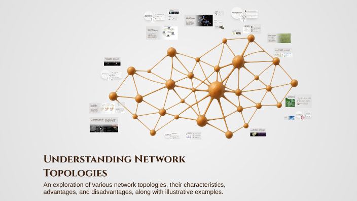 Understanding Network Topologies by Benedict Nitezeyo on Prezi