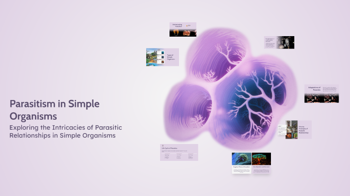 Parasitism in Simple Organisms by Даша Топольнік on Prezi