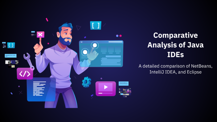Comparative Analysis of Java IDEs by syahmi sani on Prezi
