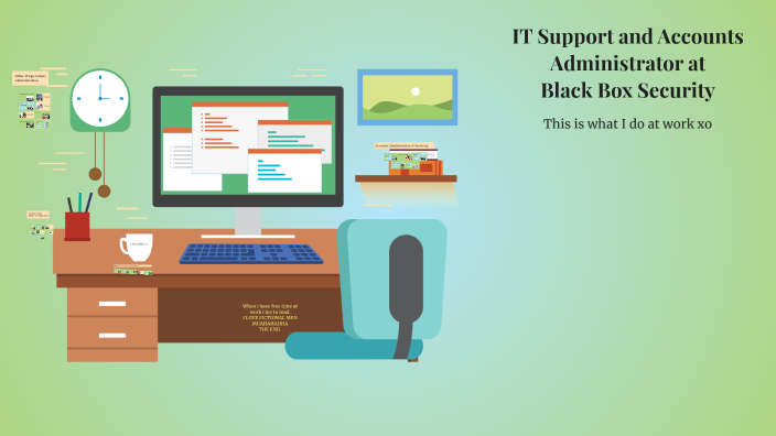 My Role in Office Operations and System Support by Eileen C on Prezi