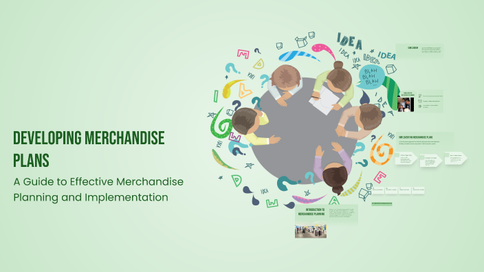 Developing Merchandise Plans by Mj AA on Prezi