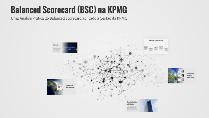 Balanced Scorecard (BSC) na KPMG by Vânia Panzo on Prezi