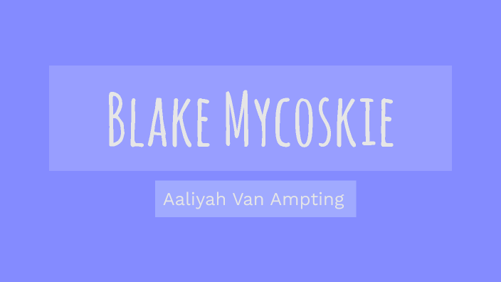 Blake Mycoskie by aaliyah van ampting on Prezi