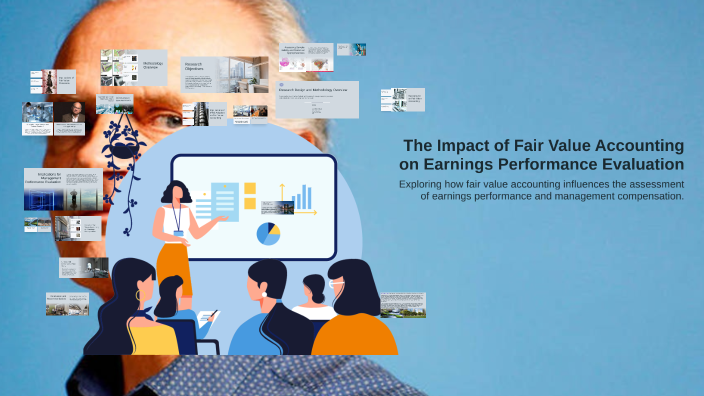 The Impact of Fair Value Accounting on Earnings Performance Evaluation ...