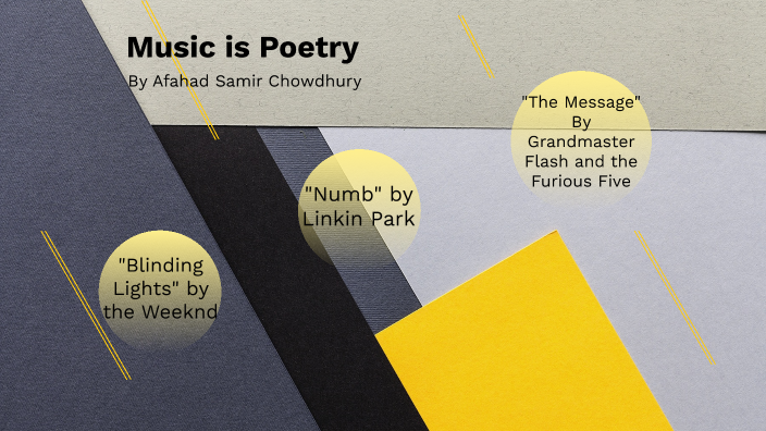 Music Is Poetry By Afahad Chowdhury On Prezi