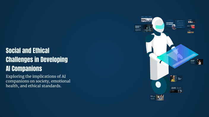 Social and Ethical Challenges in Developing AI Companions by Chethan K ...