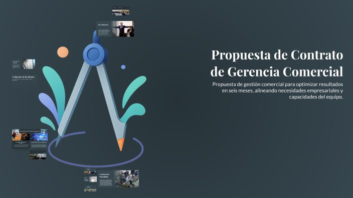 Propuesta de Contrato de Gerencia Comercial by maiby fernandez on Prezi